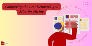 Comparing the Best Denmark Job Sites for Hiring